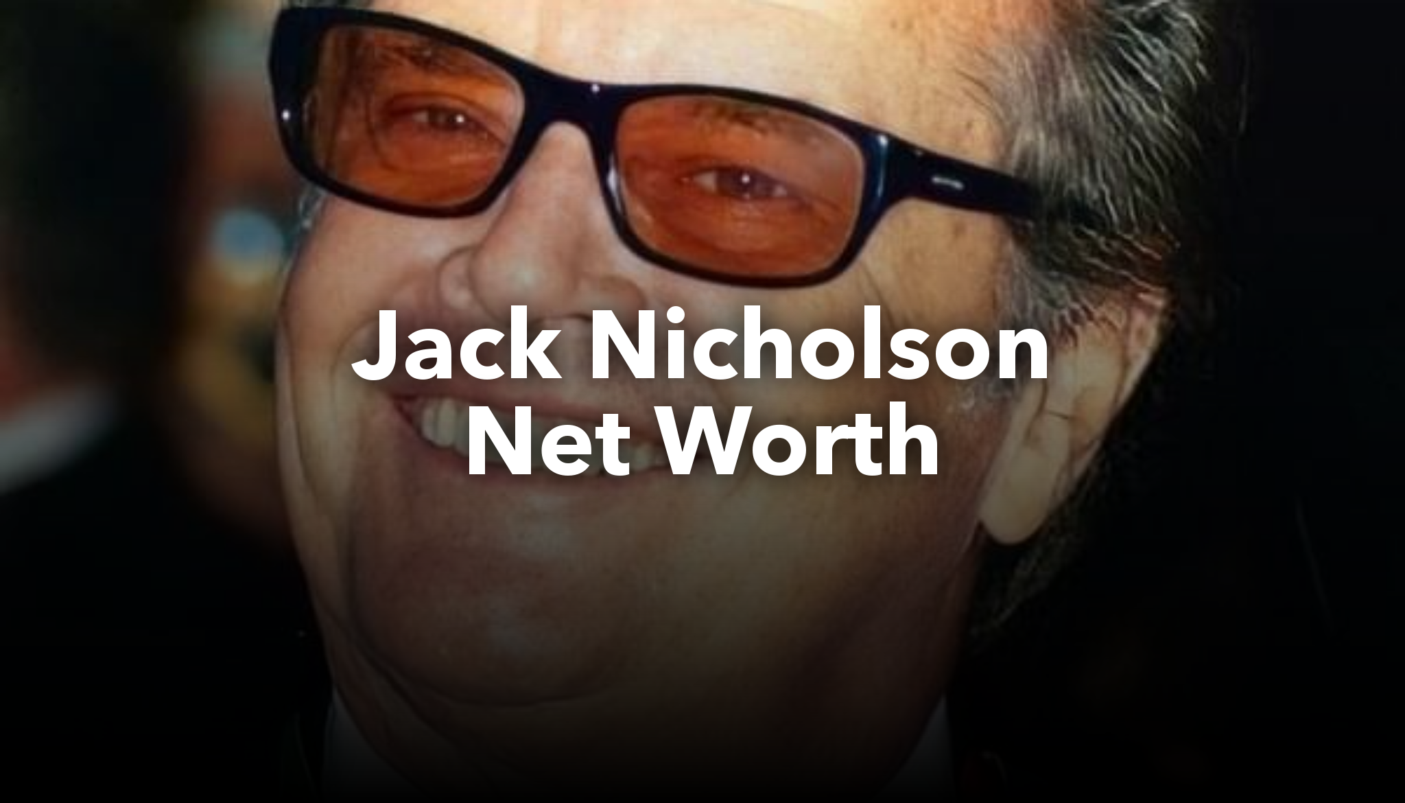 Jack Nicholson Net Worth nichesss